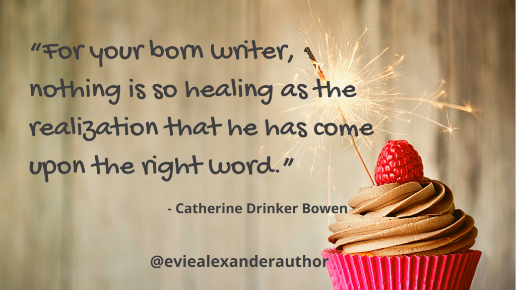 Catherine Drinker Bowen quote