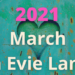 Evie updates - March